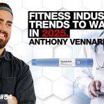 2025 Health & Wellness Predictions – Anthony Vennare.